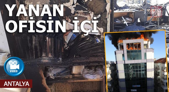 Hasan Akıncıoğlu’nun yanan ofisinin içinden dehşetin görüntüleri