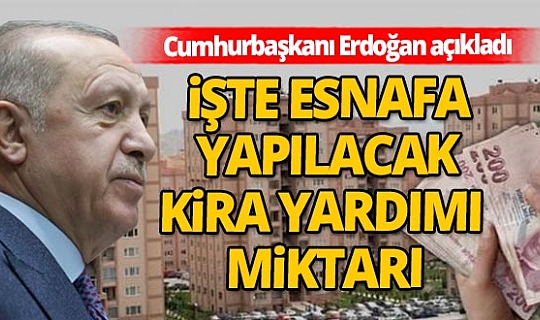 Erdoğan’dan kira yardımı açıklaması