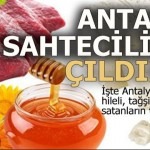 İşte Antalya’da sahte, hileli, tağşiş ürün satanların tam listesi…