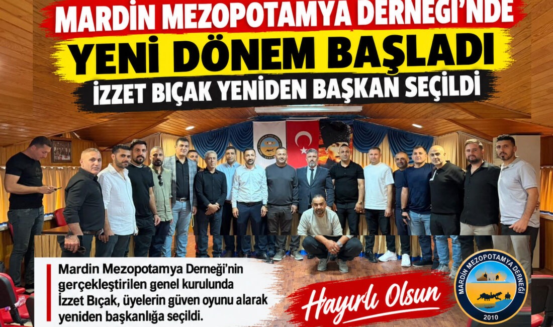 MARMDER’DE İZZET BIÇAK GÜVEN TAZELEDİ! Mardin Mezopotamya Derneği’nde yeni dönem başladı: İzzet Bıçak yeniden başkan